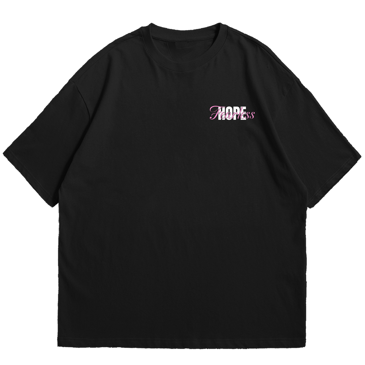 (Black) Hope & Fearless Shirt